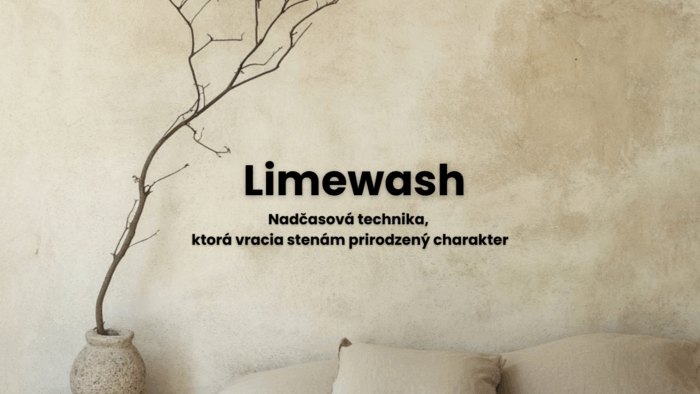 Limewash: Nadčasová technika, ktorá vracia stenám prirodzený charakter Limewash: Nadčasová technika, ktorá vracia stenám prirodzený charakter
